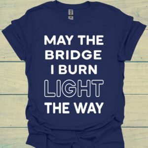 May the bridge